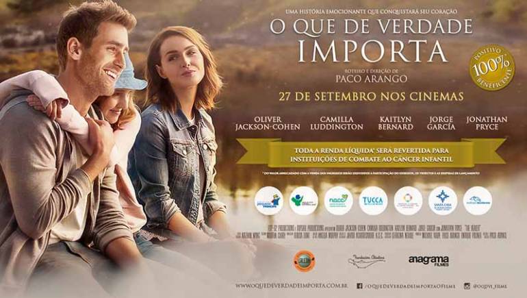 Conheça a história e o trailer do filme “O Que De Verdade Importa” que irá reverter 100% da venda de ingressos a instituições no Brasil
