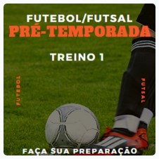 FUTEBOL FUTSAL PRE TEMPORADA