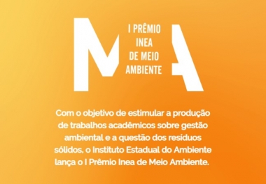 I Prêmio Inea de Meio Ambiente recebe inscrições de trabalhos acadêmicos