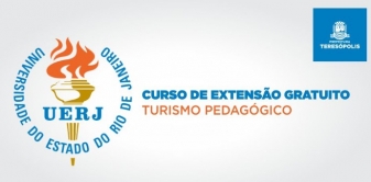 Curso de Extensão Gratuito ‘Turismo Pedagógico’ da UERJ oferece 60 vagas no campus Teresópolis