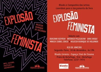 Blooks e Companhia das Letras convidam para o lançamento do livro Explosão feminista, de Heloisa Buarque de Hollanda