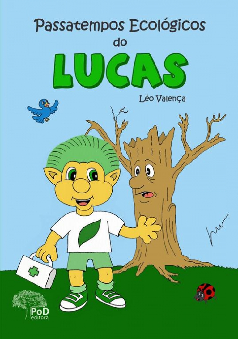 Passatempos ecológicos para as férias da criançada do cartunista Léo Valença